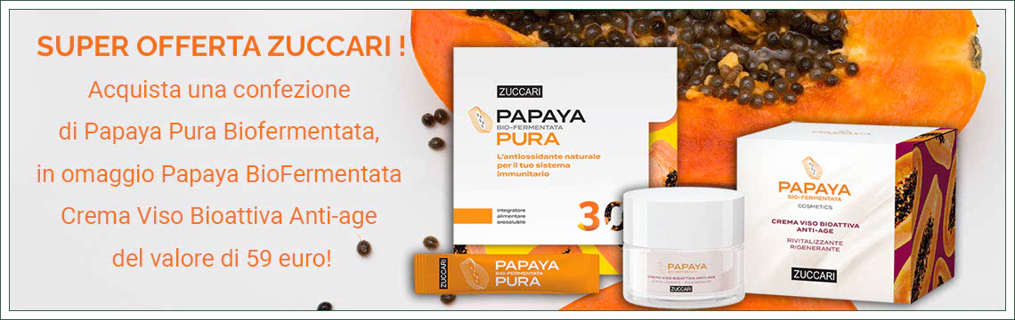 Offerta Zuccari: acquista una confezione di Papaya Pura Biofermentata, in omaggio Papaya Bio-Fermentata Crema Viso Bioattiva Anti-age del valore di 59 euro!