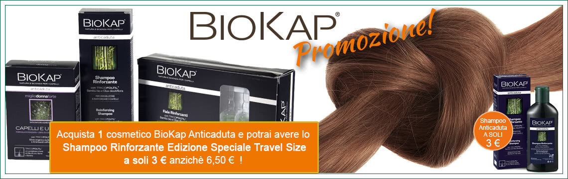 Promozione BioKap cura capelli: BioKap shampoo rinforzante da 100 ml a soli 3 euro, con l'acquisto di un prodotto della Linea BioKap Anticaduta!