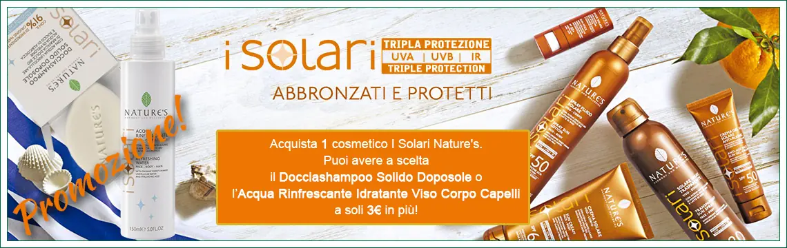 Acquista un cosmetico 'I Solari Nature's' e potrai avere il DocciaShampoo Solido Doposole o l'Acqua Rinfrescante Idratante Viso Corpo Capelli a soli 3 euro!